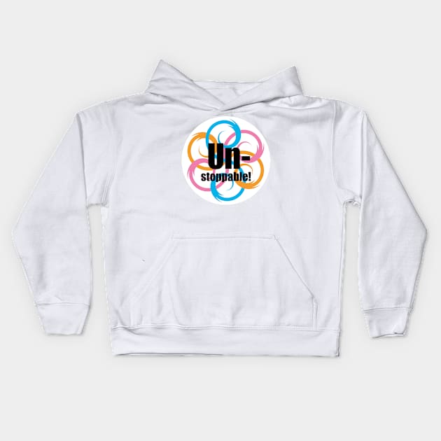 Unstoppable Kids Hoodie by west13thstreet